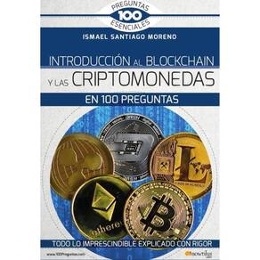 Introducción al blockchain y criptomonedas en 100 preguntas - Espanhol