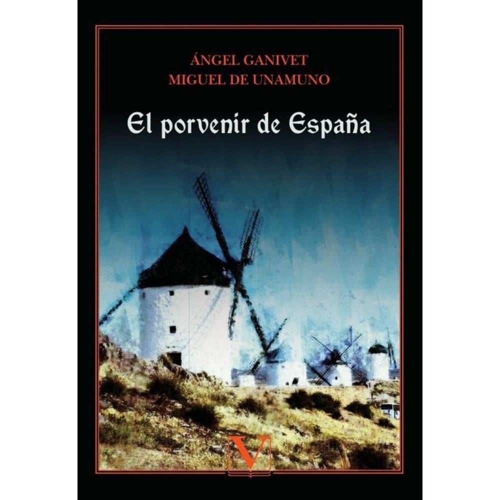 El porvenir de España - Espanhol