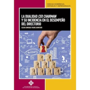 La dualidad ceo chairman y su incidencia en el desempeño del directorio - Espanhol