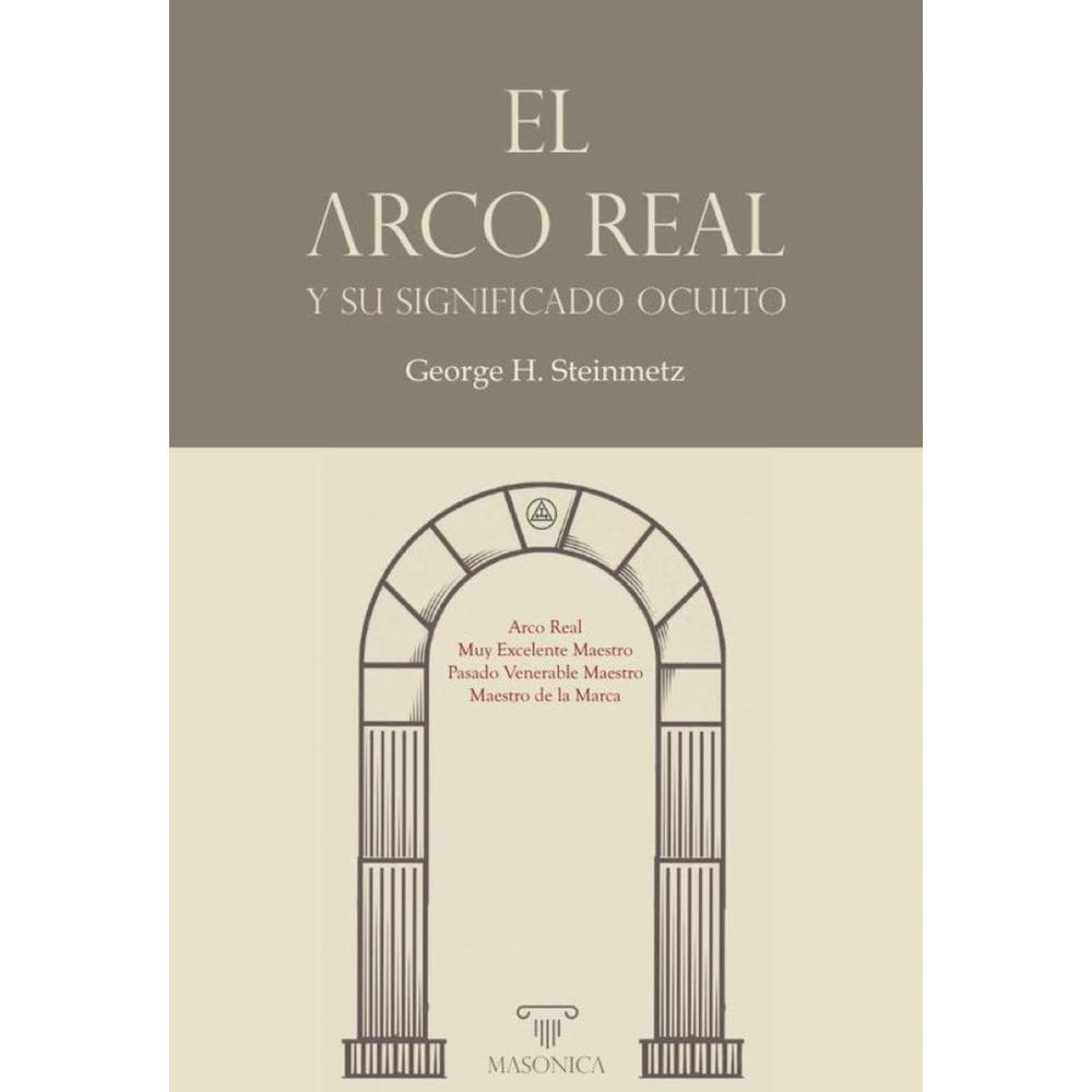El Arco Real y su significado oculto - Espanhol