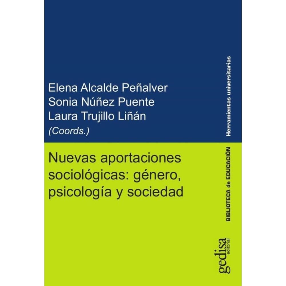 Nuevas aportaciones sociológicas: género, psicología y sociedad - Espanhol