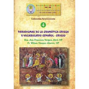 Paradigmas de la gramática griega y vocabulario español - griego - Espanhol