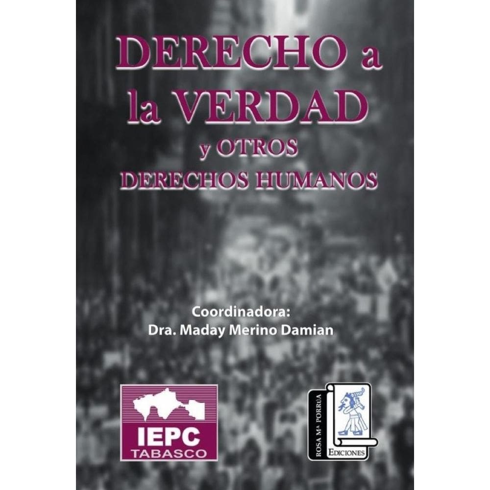 DERECHO a la VERDAD y OTROS DERECHOS HUMANOS - Espanhol