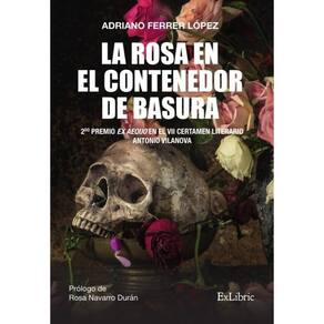 La rosa en el contenedor de basura - Espanhol