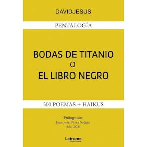 Bodas de titanio o el libro negro - Espanhol