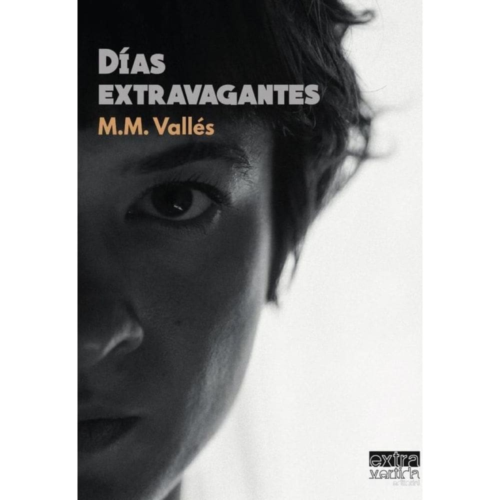 Días extravagantes - Espanhol