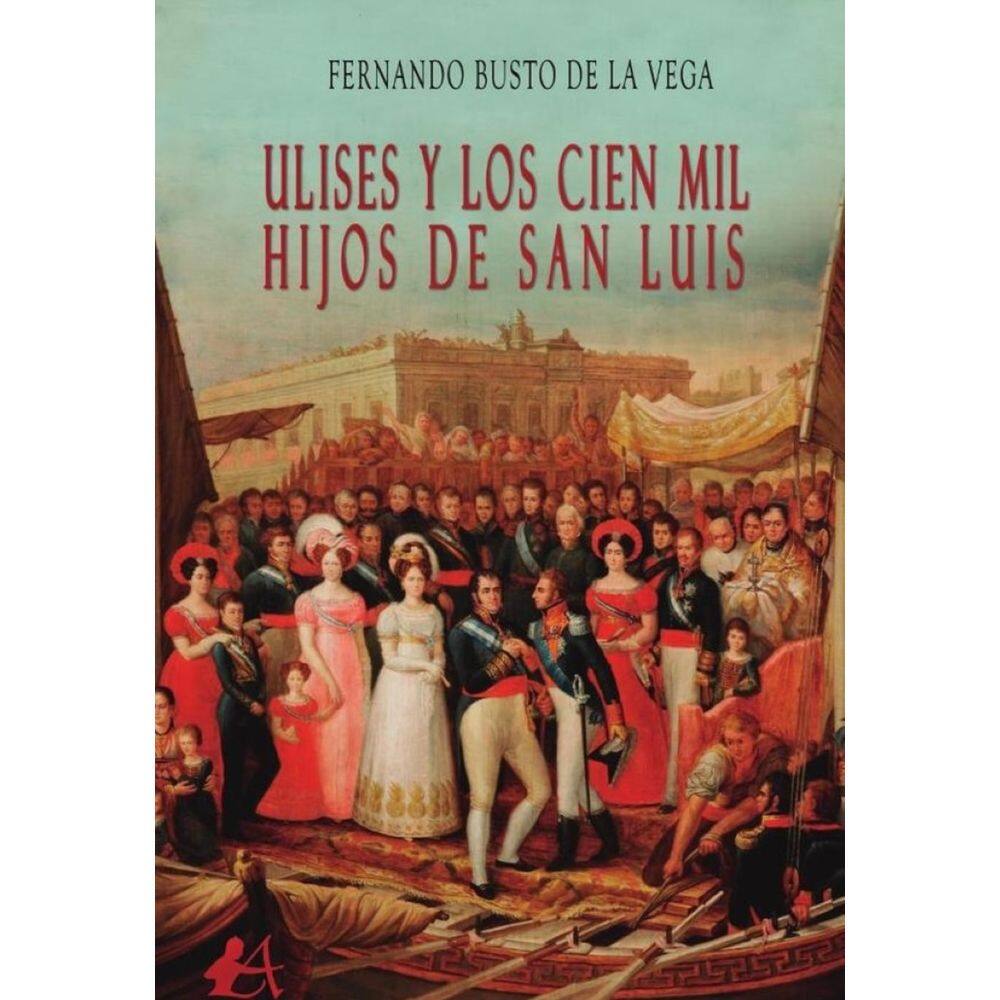 Ulises y los cien mil hijos de San Luis - Espanhol