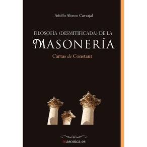 Filosofía (desmitificada) de la masonería - Espanhol