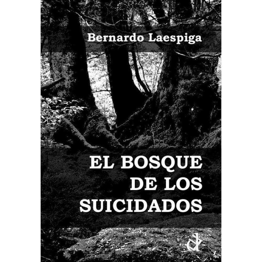 El bosque de los suicidados - Espanhol