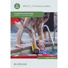 Primeros auxilios. AFDA0311 - Instrucción en yoga - Espanhol
