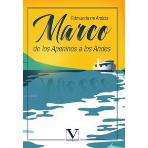 Marco, de los Apeninos a los Andes - Espanhol