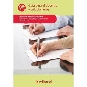 Marketing y compraventa internacional. COMM0110 - Guía para el docente y solucionarios - Espanhol