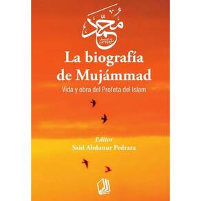 La Biografía de Mujámmad - Espanhol