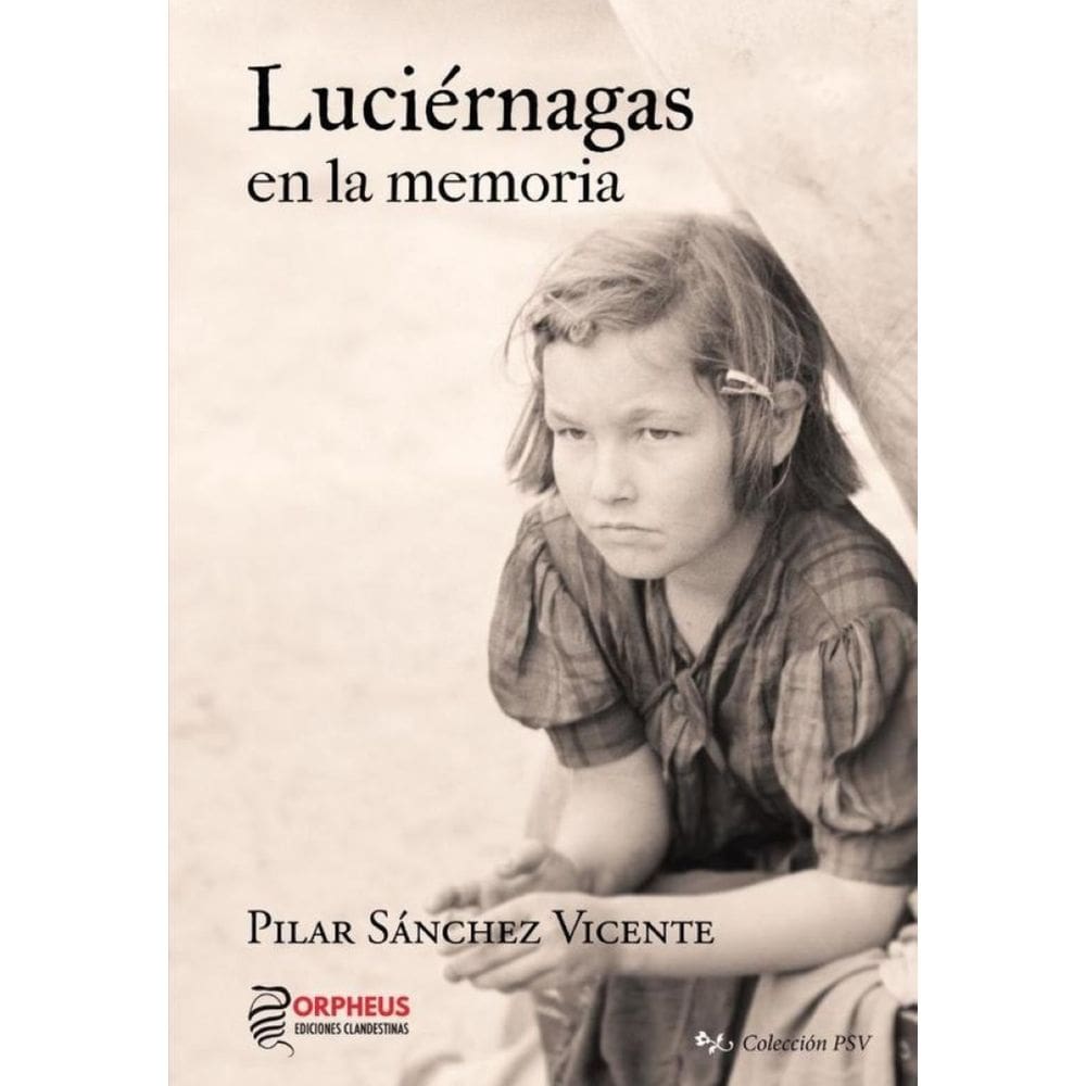 Luciérnagas en la memoria (2ª Edición) - Espanhol