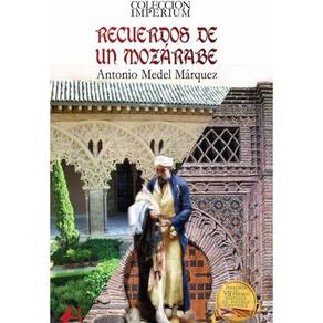 Recuerdos de un mozárabe - Espanhol
