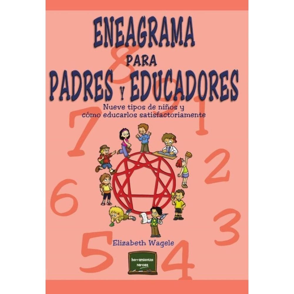 Eneagrama para padres y educadores - Espanhol