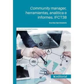 Community manager, herramientas, analítica e informes - Espanhol