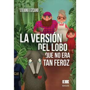 La versión del lobo que no era tan feroz - Espanhol