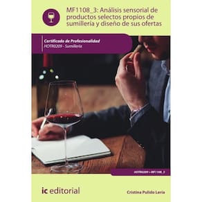 Análisis sensorial de productos selectos propios de sumillería y diseño de sus ofertas. HOTR0209 - S