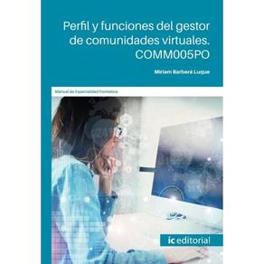 Perfil y funciones del gestor de comunidades virtuales - Espanhol