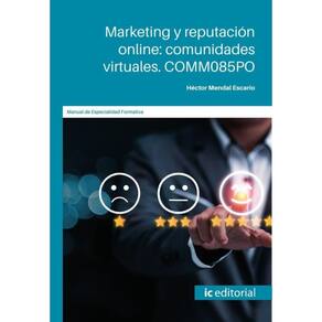 Marketing y reputación online: comunidades virtuales - Espanhol