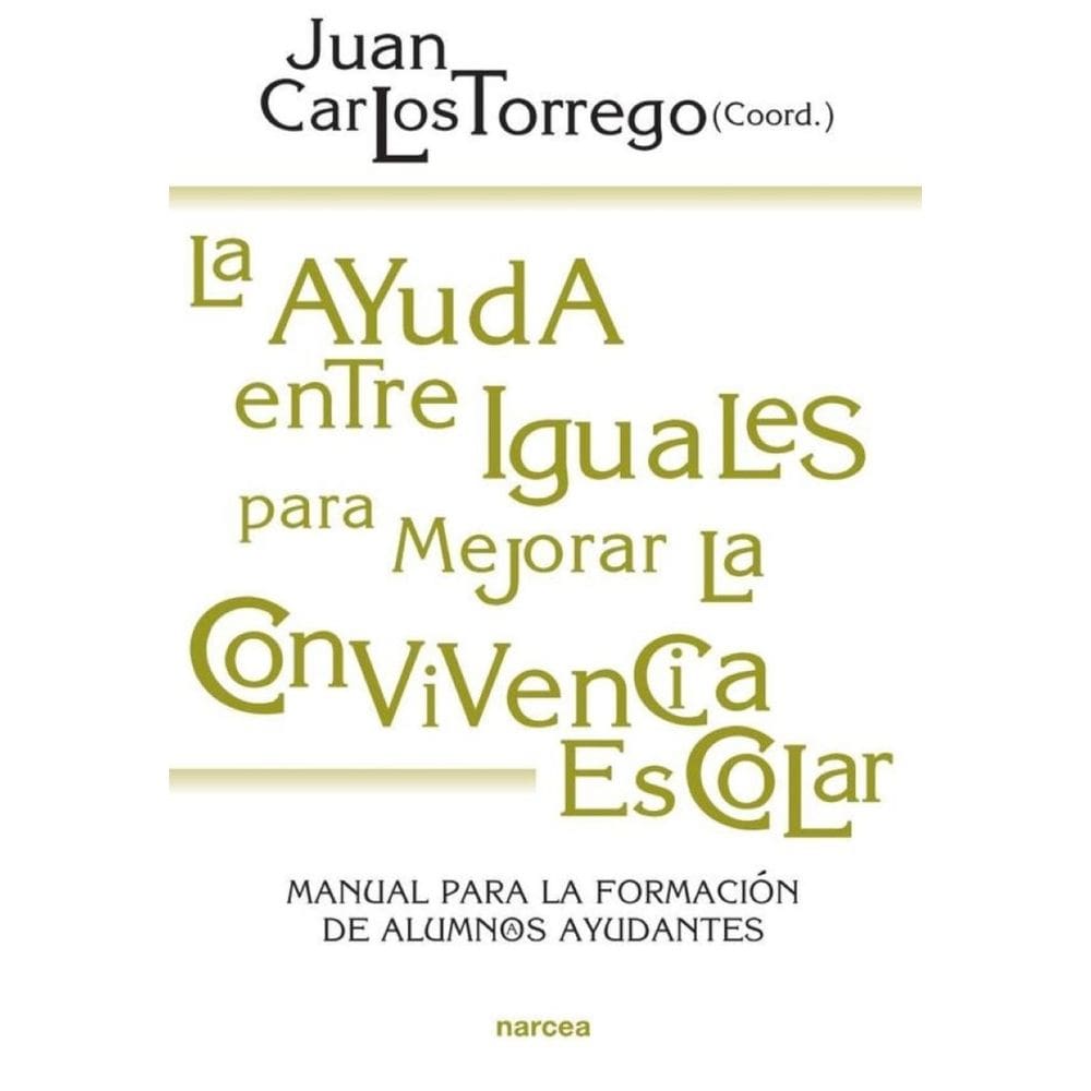 La ayuda entre iguales para mejorar la convivencia escolar - Espanhol