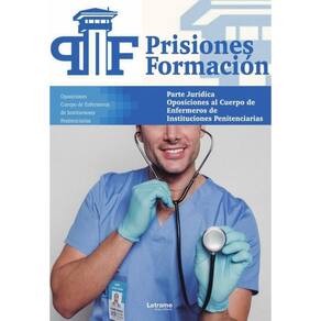 Oposiciones al Cuerpo de Enfermeros de Instituciones Penitenciarias. Parte Jurídica - Espanhol