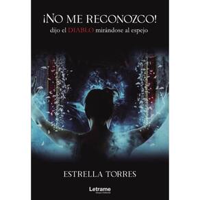 ¡No me reconozco! dijo el diablo mirándose al espejo - Espanhol