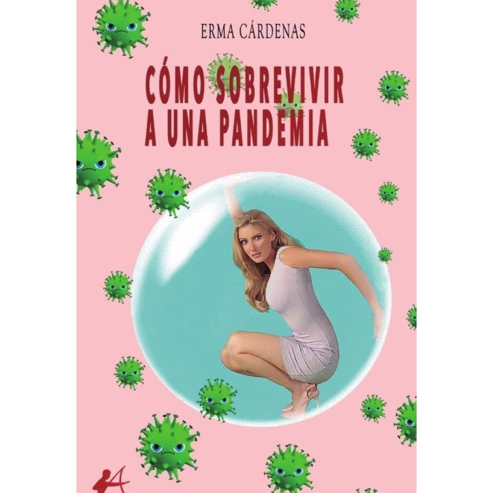 Cómo sobrevivir a una pandemia - Espanhol