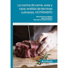 La cocina de carne, aves y caza: análisis de técnicas culinarias - Espanhol