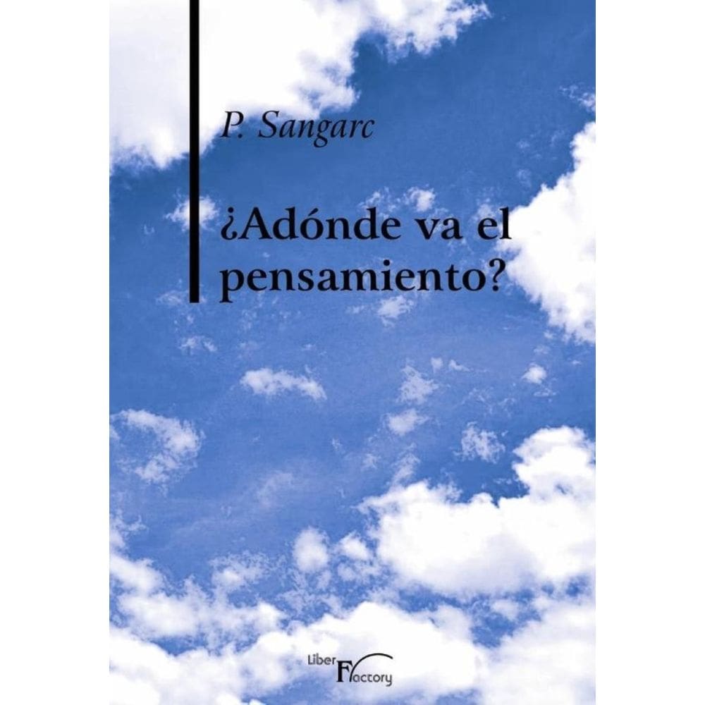¿Adónde va el pensamiento? - Espanhol