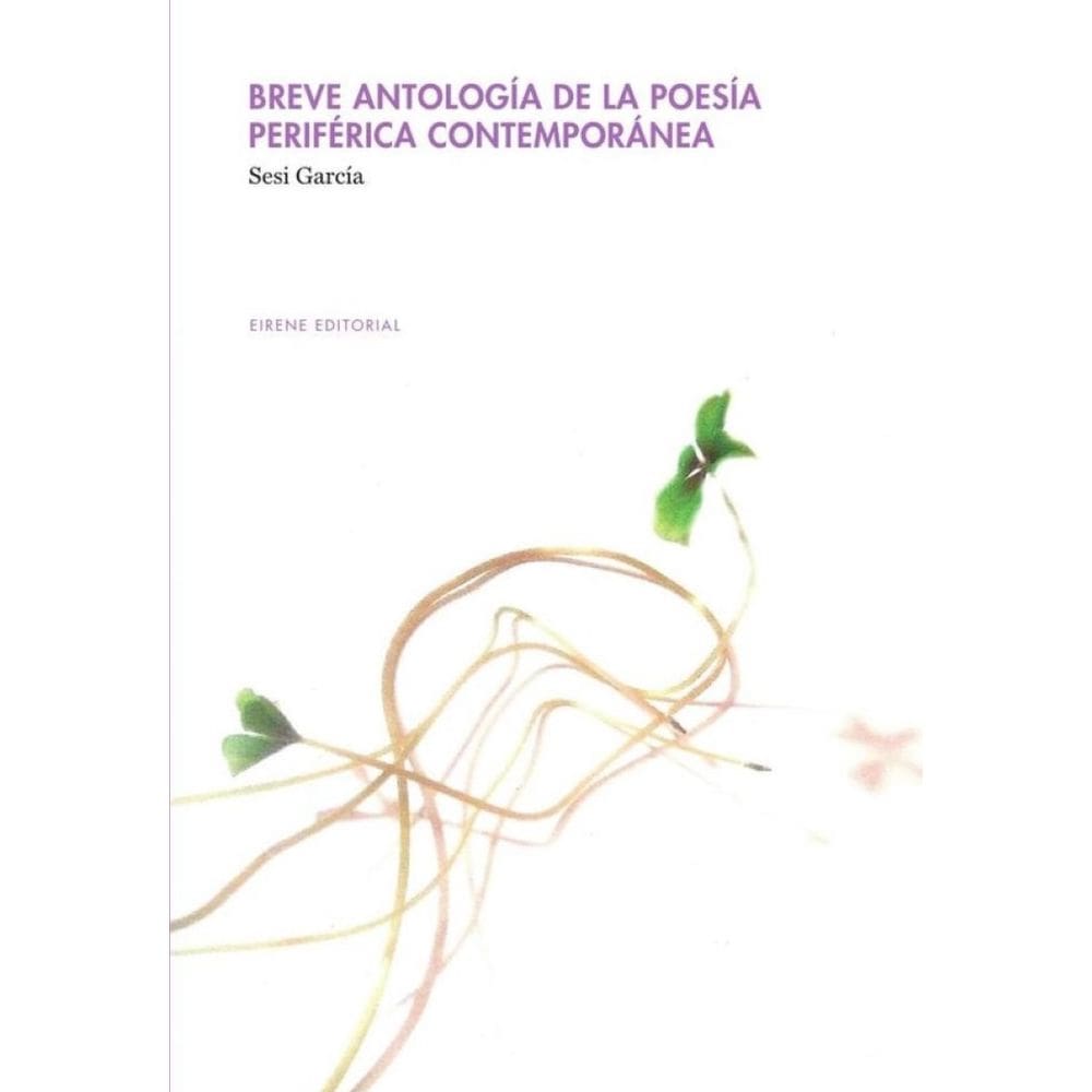 Breve antología de la poesía periférica contemporánea - Espanhol