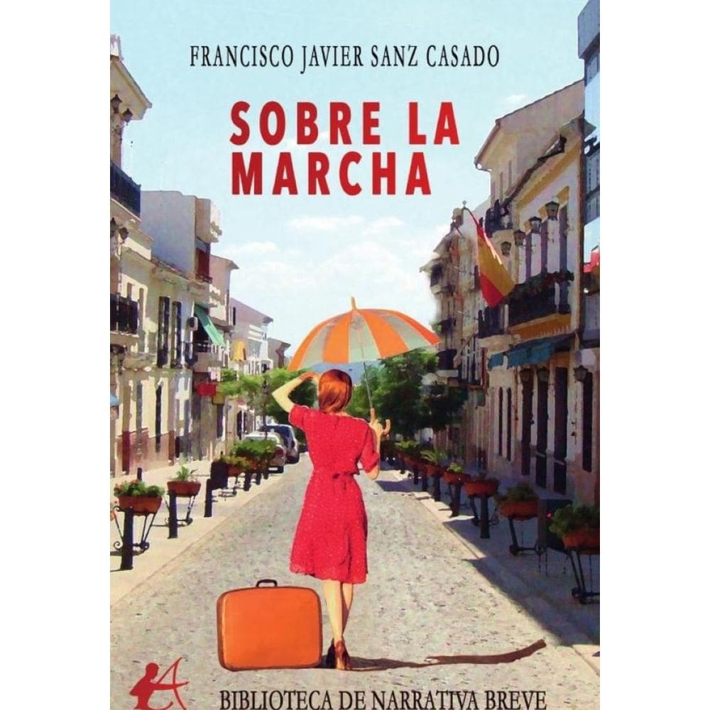 Sobre la marcha - Espanhol