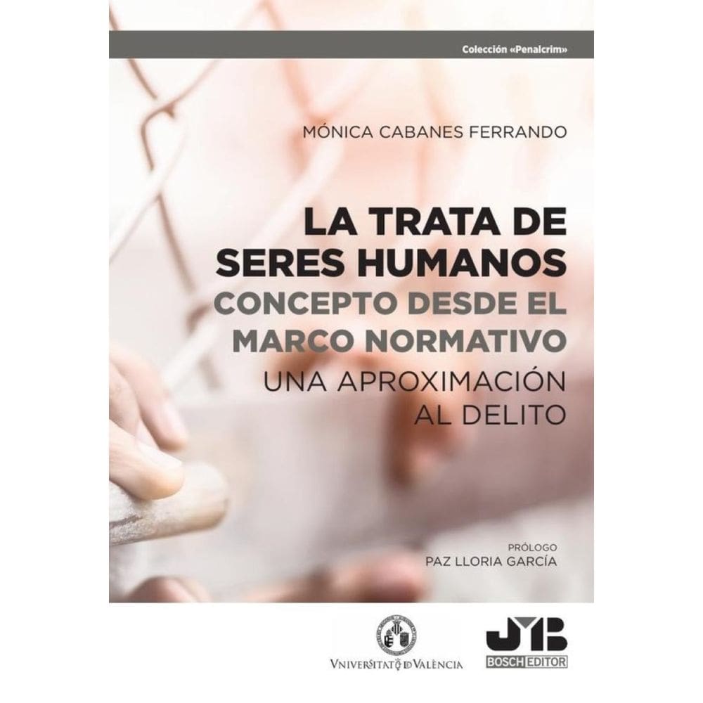 La trata de seres humanos: concepto desde el marco normativo - Espanhol