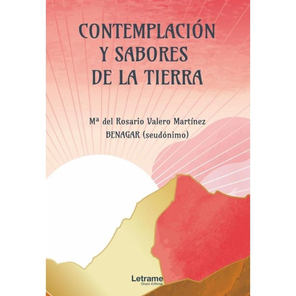 Contemplación y sabores de la tierra - Espanhol