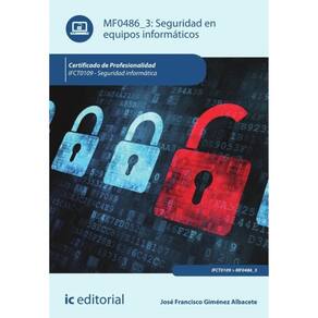 Seguridad en equipos informáticos. IFCT0109 - Seguridad informática - Espanhol