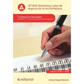 Marketing y plan de negocio de la microempresa. ADGD0210 - Creación y gestión de microempresas - Esp