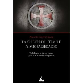 La Orden del Templo y sus falsedades - Espanhol