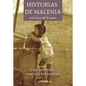 Historias de Malenia. A la hora de la siesta - Espanhol