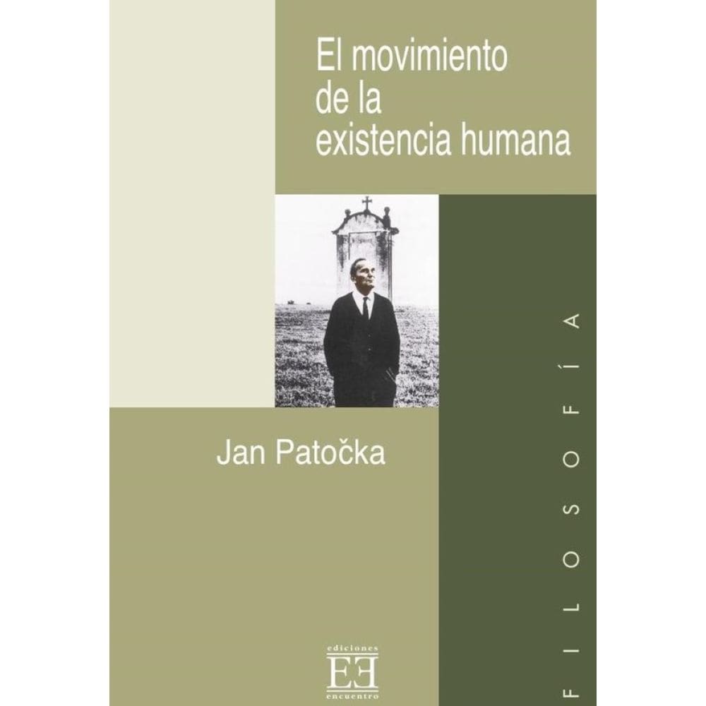 El movimiento de la existencia humana - Espanhol