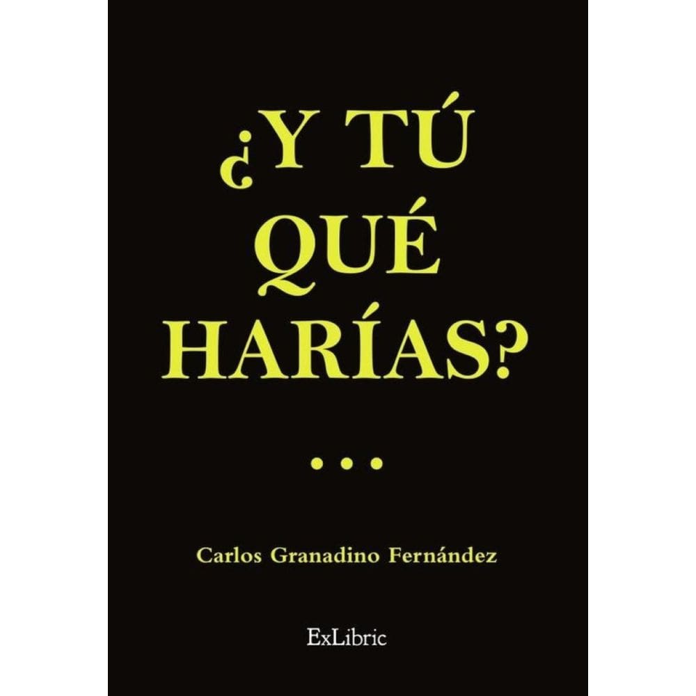 ¿Y tú qué harías? - Espanhol