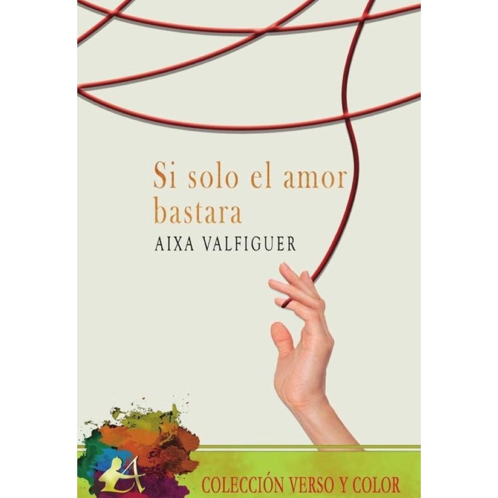 Si solo el amor bastara - Espanhol