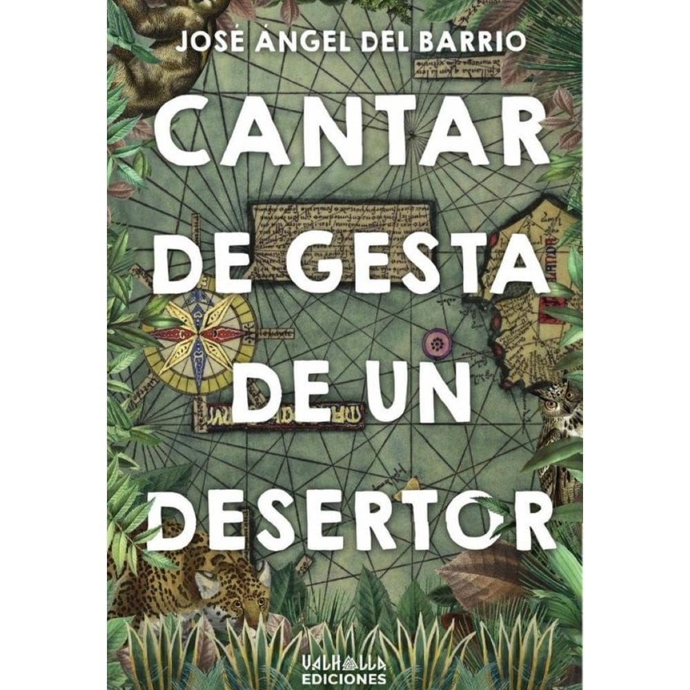 Cantar de gesta de un desertor - Espanhol