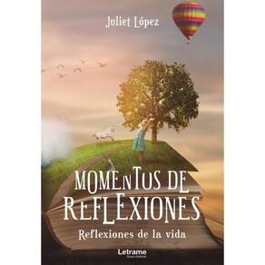 Momentos de reflexiones. Reflexiones de la vida - Espanhol