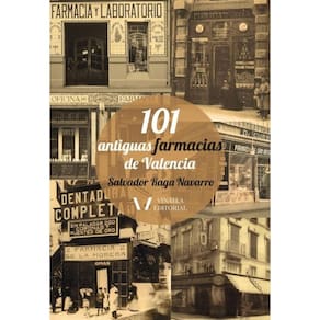 101 antiguas farmacias de valencia - Espanhol
