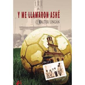 Y me llamaron Ashé - Espanhol