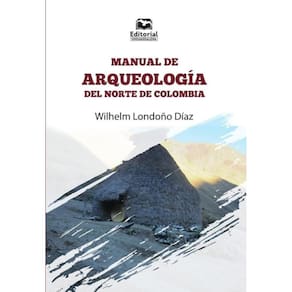 Manual de arqueología del norte de Colombia - Espanhol