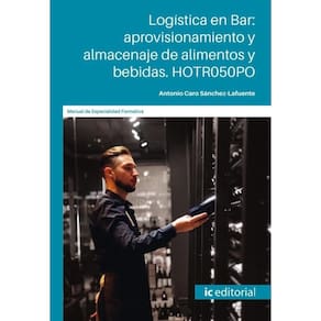 Logística en Bar: aprovisionamiento y almacenaje de alimentos y bebidas - Espanhol