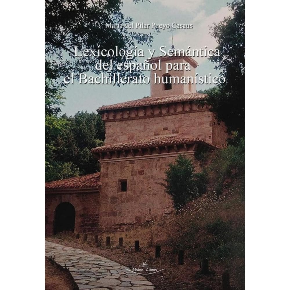 Lexicología y semántica del español para el Bachillerato humanístico - Espanhol