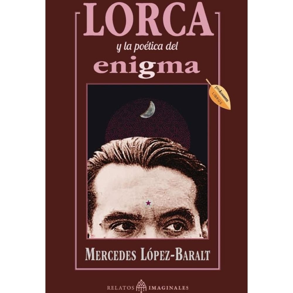 Lorca y la poética del enigma - Espanhol
